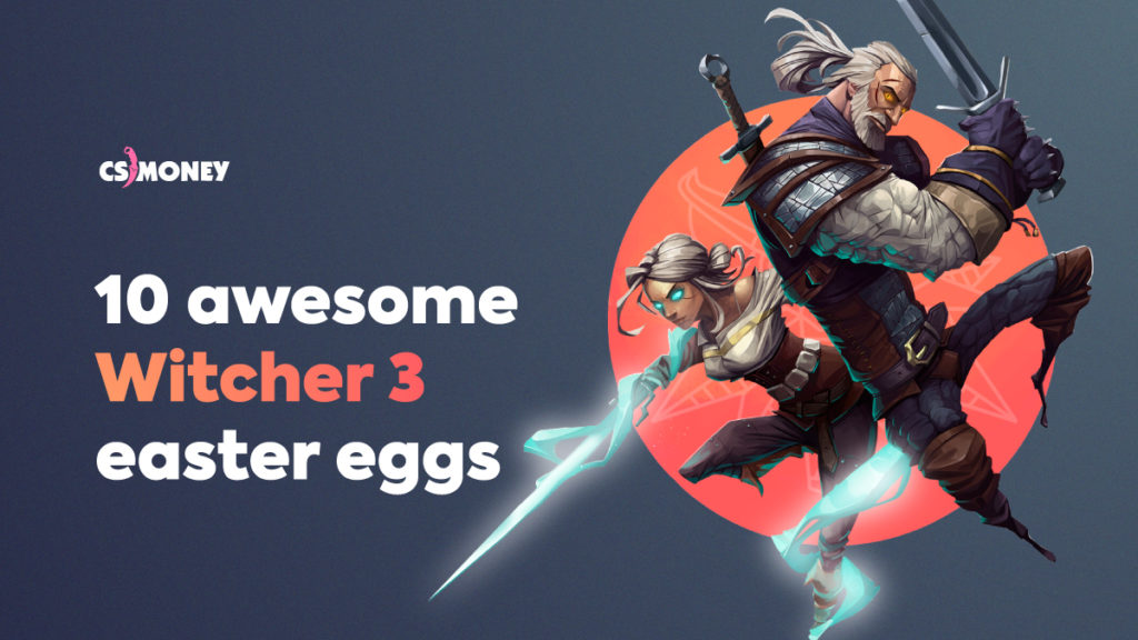 10 best Witcher 3 Easter eggs  BLOG