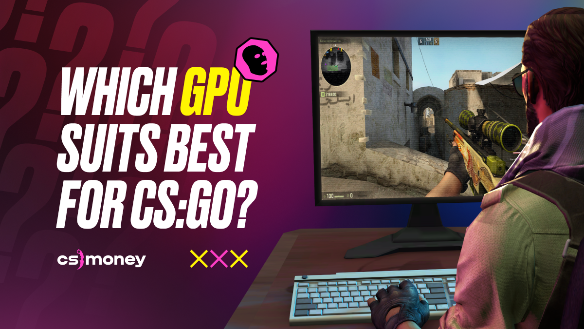 Which GPU suits best